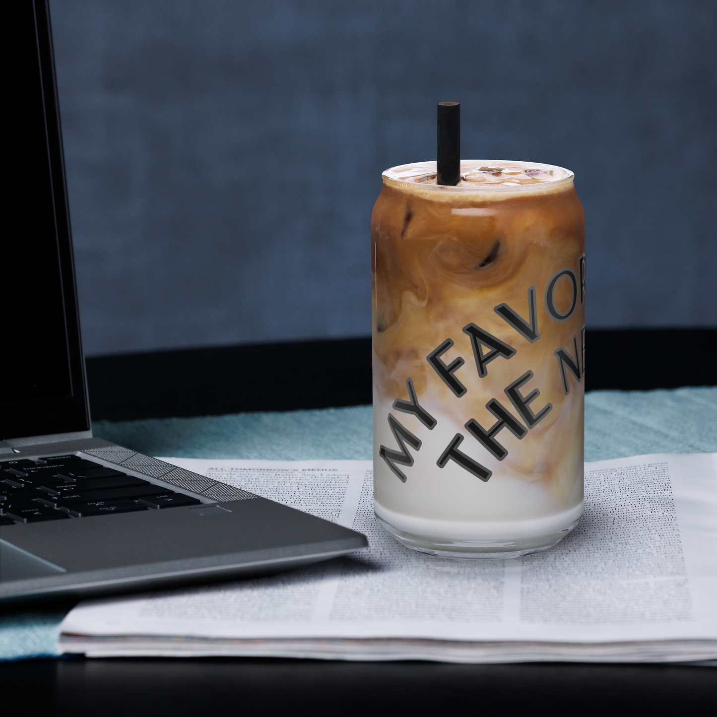 Can-shaped glass "My favorite drink is the next one"